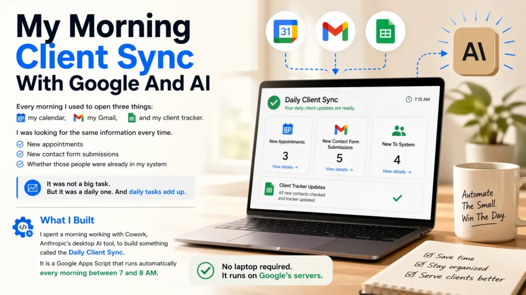I Automated My Morning Client Sync With Google and AI